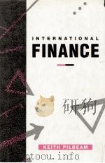 INTERNATIONAL FINANCE 1992 PDF电子版封面 9780333531303 KEITH PILBEAM
