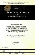 PROCEEDINGS OF THE FIRST ASIAN SYMPOSIUM ON ORGANIZED MOLECULAR FILMS FOR ELECTRONICS AND PHOTONICS(（1997 PDF版）