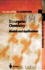 184 TOPICS IN  CURRENT CHEMISTRY BIOORGANIC CHEMISTRY:MODELS AND APPLICATIONS（1997 PDF版）