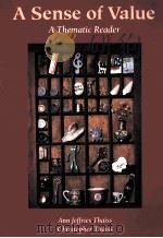 A SENSE OF VALUE A THEMATIC READER（1994 PDF版）