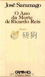 O ANO DA MORTE DE RICARDO REIS 1984 PDF电子版封面 9722102869
