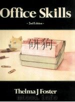 Office Skills 2nd Edition 1984 PDF电子版封面 0859502228 Thelma J Foster