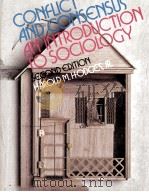 CONFLICT AND CONSENSUS AN INTRODUCTION TO SOCIOLOGY SECOND EDITION（1973 PDF版）