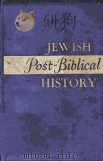 JEWISH POST BIBLICAL HISTORY THROUGH GREAT PERSONALITIES 1918 PDF电子版封面