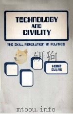 TECHNOLOGY AND CIVILITY THE SKILL REVOLVTION IN POLITICS（1977 PDF版）