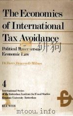 THE ECONOMICS OF INTERNATIONAL TAX AVOIDANCE 1980 PDF电子版封面 9020006339
