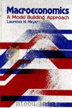 MACROECONOMICS A MODE LBUILDING APPROACH 1980 PDF电子版封面 0538088001