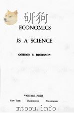 ECONOMICS IS A SCIENCE 1970 PDF电子版封面
