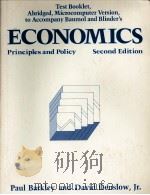 TEST BOOKLET ABRIDGED MICROCOMPUTER VERSION TO ACCOMPANY BAUMOL AND BLINDER'S ECONOMICS PRINCIP 1982 PDF电子版封面 0155188402 PAUL BARKLEY