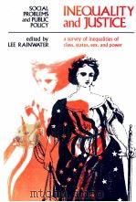 SOCIAL PROBLEMS AND PUBLIC POLICY INEQUALITY AND JUSTICE（1974 PDF版）