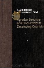 AGRARIAN STRUCTURE AND PRODUCTIVITY IN DEVELOPING COUNTRIES 1979 PDF电子版封面 0801821908