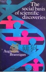 THE SOCIAL BASIS OF SCIENTIFIC DISCOVERIES（1981 PDF版）