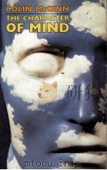 THE CHARACTER OF MIND   1982  PDF电子版封面  0192891596   