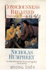 CONSCIOUSNESS REGAINED 1984 PDF电子版封面 0192860526