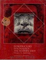 INTRODUCTORY PSYCHOLOGY:THE MODERN VIEW 1975 PDF电子版封面 0030899355