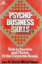 PSYCHO-BUSINESS SKILLS 1983 PDF电子版封面 013732636X