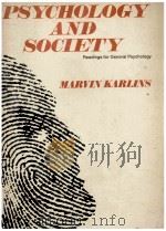 PSYCHOLOGY AND SOCIETY:READINGS FOR GENERAL PSYCHOLOGY（1971 PDF版）
