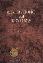 KIM IL SUNG AND KOREA 1982 PDF电子版封面