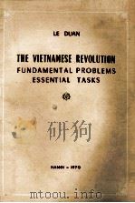 THE VIETNAMESE REVOLUTION FUNDAMENTAL PROBLEMS ESSENTIAL TASKS（1970 PDF版）