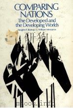 COMPARING NATIONS:THE DEVELOPED AND THE DEVELOPING WORLDS 1980 PDF电子版封面 0669011428