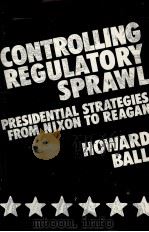 CONTROLLING REGULATORY SPRAWL（1984 PDF版）