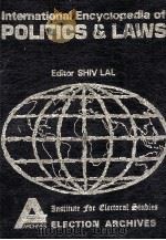 INTERNATIONAL ENCYCLOPEDIA OF POLITICS & LAWS EUROPE A-G（ PDF版）