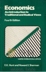 ECONOMICS AN INTRODUCTION TO TRADITIONAL AND RADICAL VIEWS FOURTH EDITION 1981 PDF电子版封面 0060430087