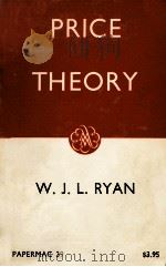 PRICE THEORY 1962 PDF电子版封面 W.J.L.RYAN