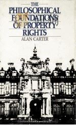 THE PHILOSOPHICAL FOUNDATIONS OF PROPERTY RIGHTS（1989 PDF版）