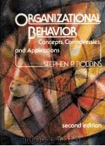 ORGANIZATIONAL BEHAVIOR SECOND EDITION 1983 PDF电子版封面 013641480X
