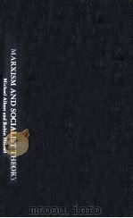 MARXISM AND SOCIALIST THEORY 1981 PDF电子版封面 0896080757