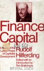 FINANCE CAPITAL:A STUDY OF THE LATEST PHASE OF CAPITALIST DEVELOPMENT（1981 PDF版）