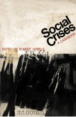 SOCIAL CRISES A CASEBOOK（1974 PDF版）