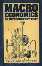 MACROECONOMICS:AN INTRODUCTORY TEXT 1985 PDF电子版封面 033337407X