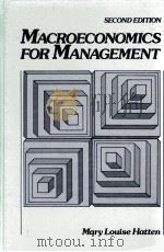 MACROECONOMICS FOR MANAGEMENT SECOND EDITION 1986 PDF电子版封面 0135424321