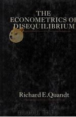 THE ECONOMETRICS OF DISEQUILIBRIUM 1988 PDF电子版封面 0631144021