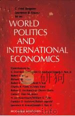 WORLD POLITICS AND INTERNATIONAL ECONOMICS 1975 PDF电子版封面 0815709161