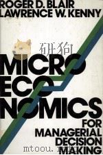 MICROECONOMICS FOR MANGERIAL DECISION MAKING 1982 PDF电子版封面 0070058008