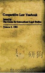 COMPARATIVE LAE YEARBOOK ISSUED BY THE CENTER FOR INTERNATIONAL LEGAL STUDIES VOLUME 5.1951 1982 PDF电子版封面 9024730023