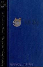 THE COLLECTED WRITINGS OF JOHN MAYNARD KEYNES VOLUME VI A TREATISE ON MONEY IN TWO VOLUMES 2THE APPL（1971 PDF版）