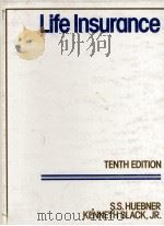 TENTH EDITION LIFE INSURANCE（1982 PDF版）