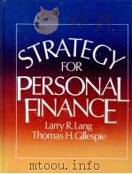 STRATEGY FOR PERSONAL FINANCE 1981 PDF电子版封面 0070362815 LARRY R.LANG