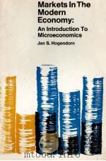 MARKETS IN THE MODERN ECONOMY AN INTRODUCTION TO MCROECONOMICS 1974 PDF电子版封面 0876265654
