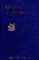 WHAT IS ECONOMICS 1969 PDF电子版封面 JOHN E.MAHER