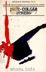 BLUE COLLAR STRESS 1979 PDF电子版封面 0201076688
