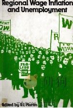 REGIONAL WAGE INFLATION AND UNEMPLOYMENT 1981 PDF电子版封面 0850860903 RL MARTIN
