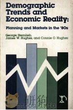 DEMOGRAPHIC TRENDS AND ECONOMIC REALITY（1982 PDF版）