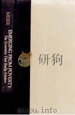 EMERGING FROM POVERTY THE ECONOMICS THAT REALLY MATTERS   1984  PDF电子版封面  0195033744   
