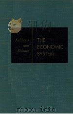THE ECONOMIC SYSTEM 1959 PDF电子版封面 JOHN M.KUHLMAN