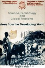 SCIENCE TECHNOLOGY AND GLOBAL PROBLEMS 1979 PDF电子版封面 0080244890